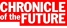 Chronicle of the Future